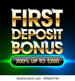 First deposit bonus banner. Vector illustration.