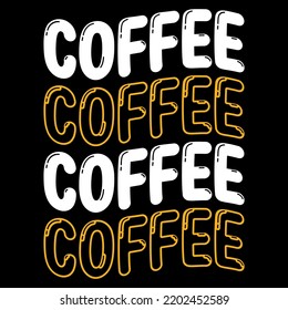 First I drink the Coffee t-shirt design, new inspirational coffee quote, take a coffee Tshirt