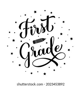 First Grade calligraphy hand lettering isolated on white. 1st day of school. Vector template for typography poster, banner, flyer, greeting card, postcard, t-shirt, etc.