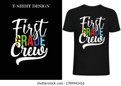 first grade crew. back to school t-shirt.