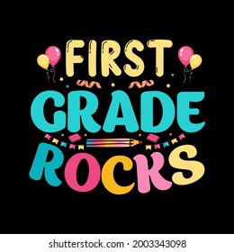 FIRST GRADE ROCKS T-Shirt Design