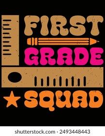 First Grade Squad.with patches for t-shirts and other uses.