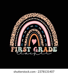 First grade teacher, t-shirt design for back-to-school and teacher day, typography Trendy Cute awesome creative education first grade Teachers T shirt Design For print on demand, Mug, Poster, shirt