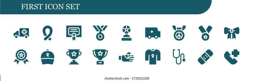 first icon set. 18 filled first icons.  Simple modern icons such as: Ambulance, Ribbon, Merit, Medal, Trophy, Winner, Bandaged finger, Stethoscope, Bandage, Emergency call