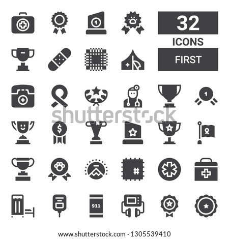 first icon set. Collection of 32 filled first icons included Ribbon, Medal, Defibrillator, Emergency call, Saline, Medical room, First aid, Pharmacy, Patch, Paramount, Winner