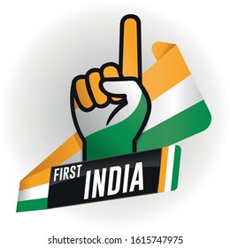 FIRST INDIA on black background and hand with raised index finger, with the colors of the flag of India, yellow, white and green ribbon. Vector image