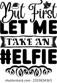 But first let me take an Elfie - Christmas design