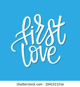 FIRST LOVE | HAND LETTERING