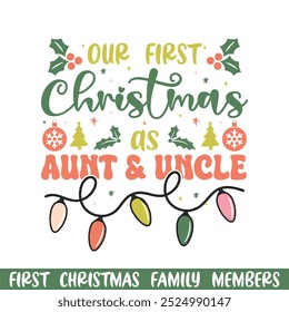  First Merry Christmas as aunt uncle design, First Merry Christmas Family design