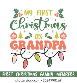  First Merry Christmas as grandpa design, First Merry Christmas Family design