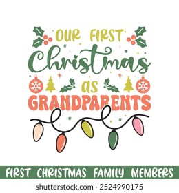  First Merry Christmas as grandparents design, First Merry Christmas Family design