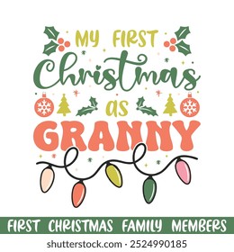  First Merry Christmas as granny design, First Merry Christmas Family design