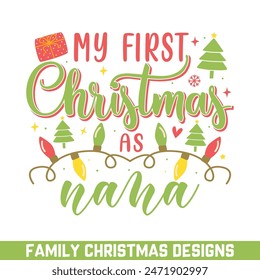 Primera feliz Navidad como nana, diseños de la familia de Navidad ELF