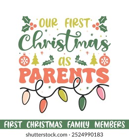  First Merry Christmas as parentsdesign, First Merry Christmas Family design