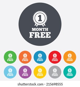 First month free medal with ribbon sign icon. Special offer symbol. Round colourful 11 buttons. Vector