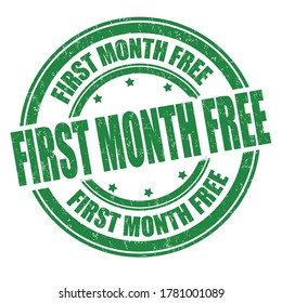 First month free sign or stamp on white background, vector illustration