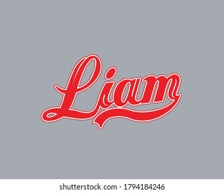 First name Liam designed in a red athletic script with gray background. Great for personalization.