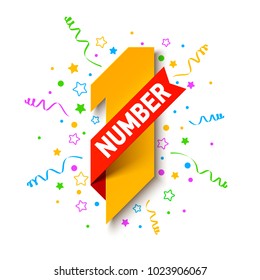 First Number, first winner, champion. Number one illustration with red ribbon, confetti and party streamers, vector illustration