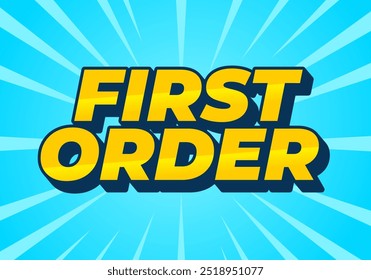 First order. Text effect design in 3D style with modern colors