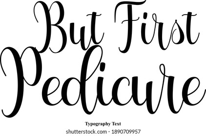 Pero el primer pedicura manuscrita caligrafía cursiva inscripción