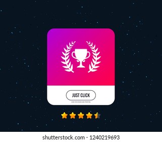 First place cup award sign icon. Prize for winner symbol. Laurel Wreath. Web or internet winner icon design. Rating stars. Just click button. Vector