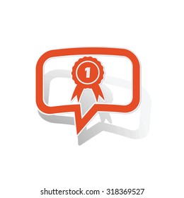 First place message sticker, orange chat bubble with image inside, on white background