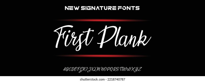 First Plank Hand drawn calligraphic vector monoline font. Distress signature letters. Modern script calligraphy type. ABC typography latin signature alphabet.