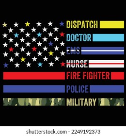 First Responders Hero Flag Nurse EMS Police Fire Military Editable T shirt Design svg