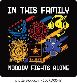 First Responders Hero Flag Nurse, EMS, Police, Firefighter, Military, corrections, dispatch, T-shirt Design