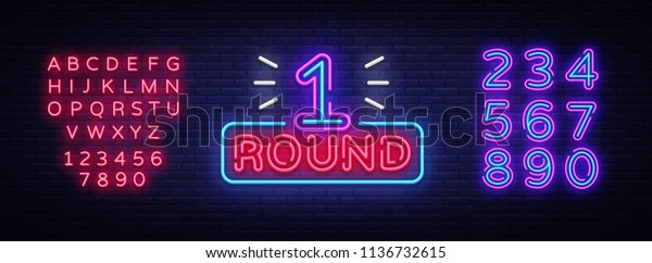 First Round is a\
neon sign vector. Boxing Round 1 bout, neon symbol design element\
Illustration neon bright, light banner. Vector Illustration.\
Editing text neon sign