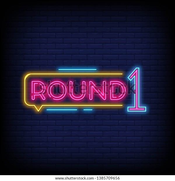 First Round is a neon sign vector\
with a Brick Wall Background neon symbol design element\
Illustration neon bright  light banner. Vector\
Illustration
