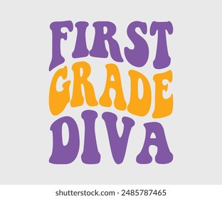 First, Second, Third, Fourth, Fifth, Sixth Grade Diva, Teacher Gift ,First Day Of School ,Kids Back To School T shirt, Gaming School T shirt