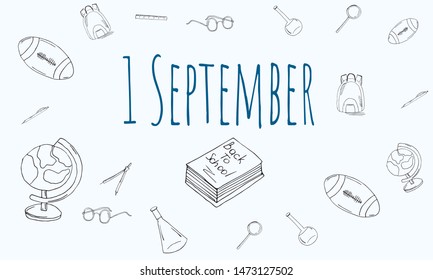 The first of September. Back to school. Holiday September 1.
The new school year. September 1, 2019.