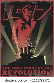 The First Shoot of the Revolution. Old Soviet Revolution Propaganda Poster Stylization