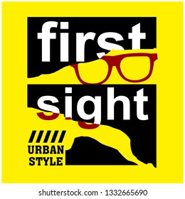 FIRST SIGHT/URBAN typography design,vector illustration