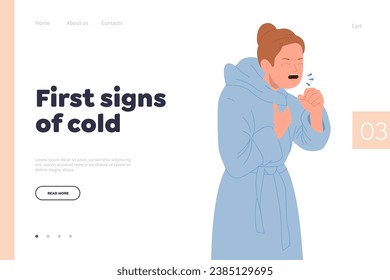 First signs of cold medical symptom description landing page design template with sick woman