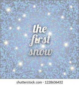 the first snow