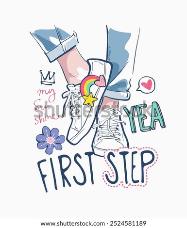 first step slogan with legs in sneakers hand sketch vector illustration