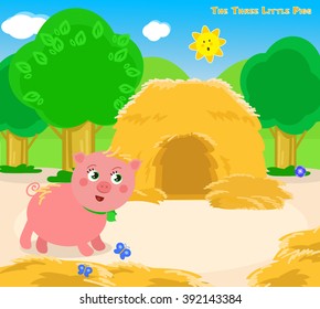 The first of the three little pigs builds a straw house. Vector for children.