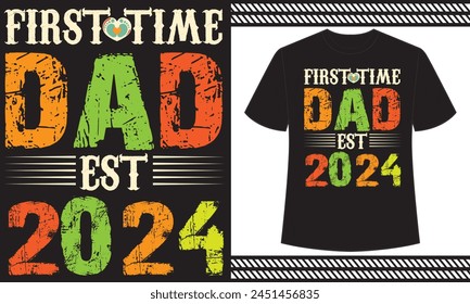 Erstmals Dad Est 2024 T-Shirt Design