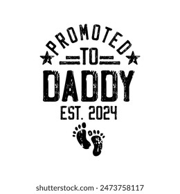 First Time Dad Est 2024 T shirt Typography Vector Design, Dad quotes t shirt design, About Fathers Day t shirt design