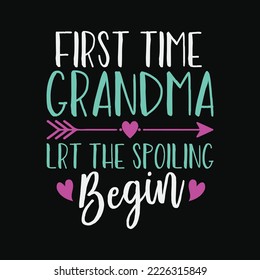 First Time Grandma Let the Spoiling Begin New 1st Time