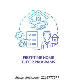 First time home buyer programs blue gradient concept icon. Mortgage loan. Real estate purchase abstract idea thin line illustration. Isolated outline drawing. Myriad Pro-Bold font used