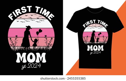 First Time Mom is 2024 t-shirt design vector illustration