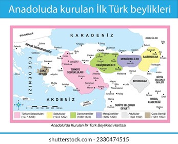 The first Turkish principalities established in Anatolia