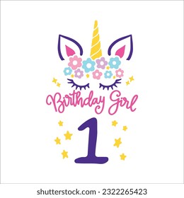 First Unicorn Birthday Svg, 1st unicorn, Unicorn Face Svg, Unicorn, Birthday Girl svg, Birthday Shirt, Gift for Birthday svg,  Cut files Cricut svg