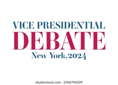 First vice presidential debate vector background, banner. American elections. October, New York.