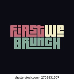 Primeiro nós brunch arte design