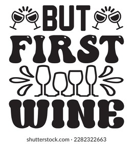 Pero archivo vectorial de diseño de camisetas de First Wine