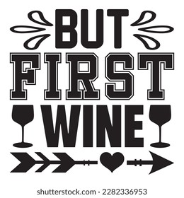 Pero archivo vectorial de diseño de camisetas de First Wine